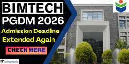 BIMTECH PGDM 2026 Application Deadline Extended Again